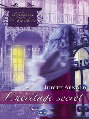 cover image of L'héritage secret (Saga Les Héritières de la Nouvelle-Orléans Volume 1)